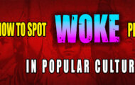 Infographic: How to Spot Woke Propaganda in Popular Culture
